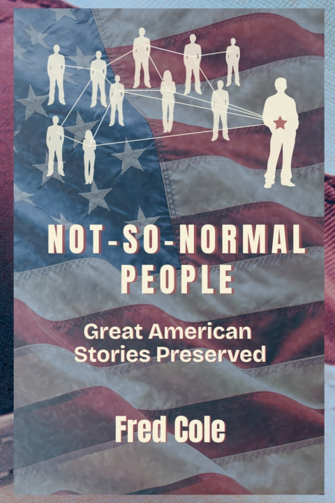 Book Not-So-Normal People Fred Cole