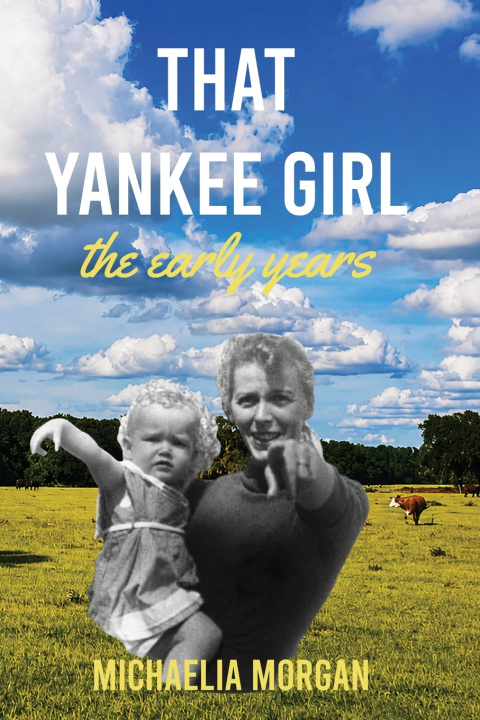 Libro That Yankee Girl Morgan