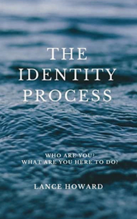Carte The Identity Process Lance Howard