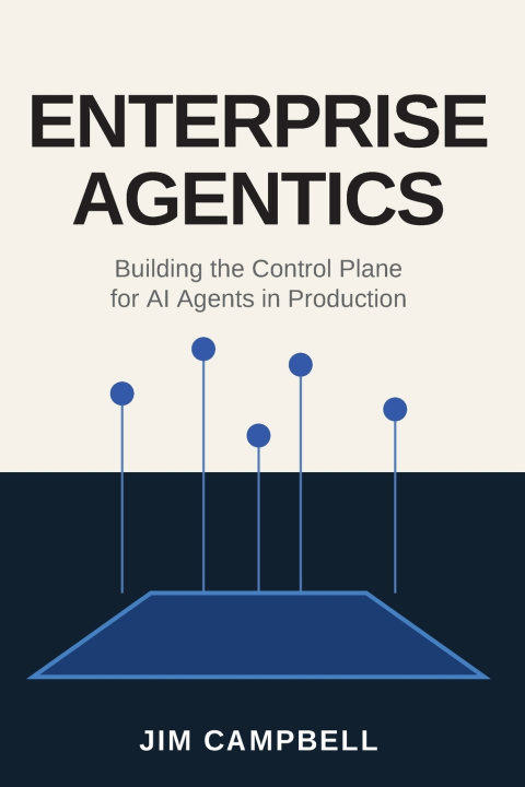 Carte Enterprise Agentics James D Campbell