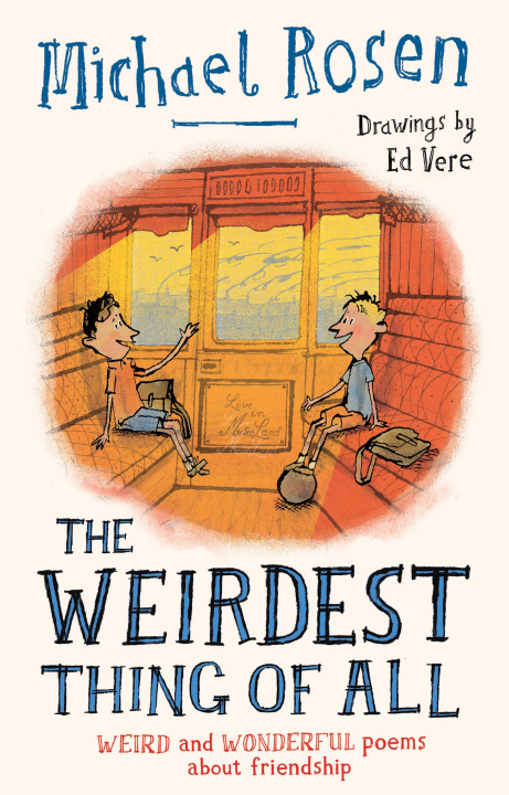 E-book Weirdest Thing of All Michael Rosen
