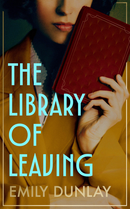 E-kniha Library of Leaving Emily Dunlay