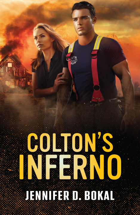 E-book Colton's Inferno Jennifer D. Bokal