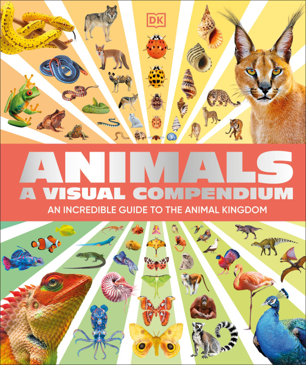 ebook Animals A Visual Compendium DK
