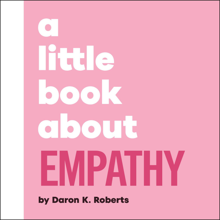 Libro elettronico Little Book About Empathy Daron K. Roberts