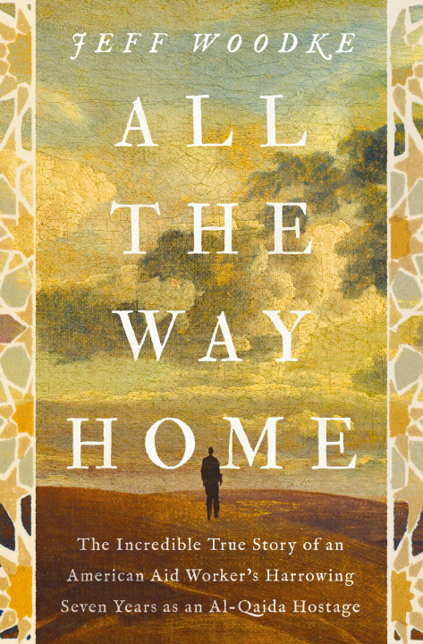 Libro elettronico All the Way Home Jeff Woodke