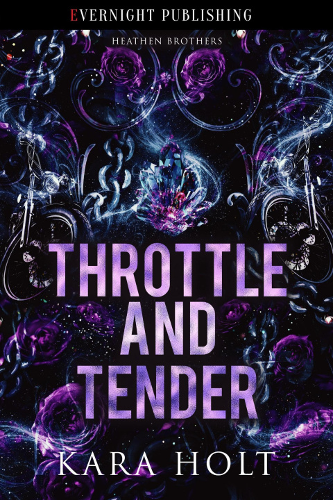E-book Throttle and Tender Kara Holt