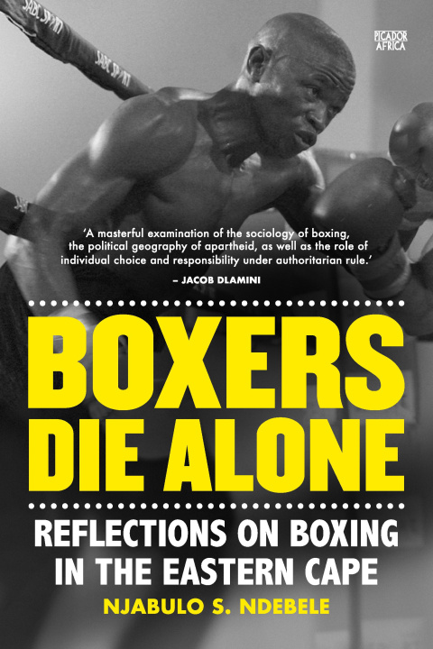 Libro elettronico Boxers Die Alone Njabulo S. Ndebele