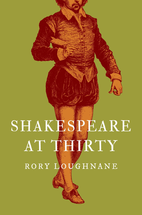 E-book Shakespeare at Thirty Rory Loughnane