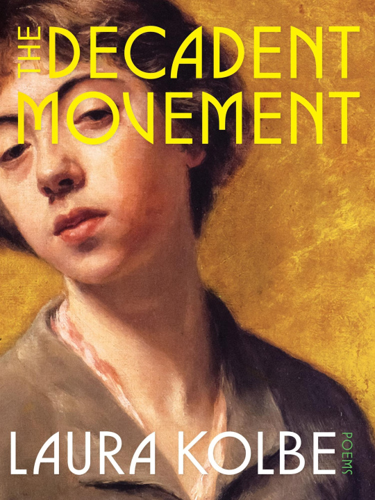 E-kniha Decadent Movement Laura Kolbe