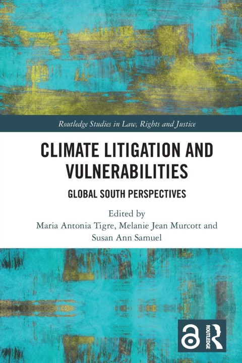 Knjiga Climate Litigation and Vulnerabilities Maria Antonia Tigre
