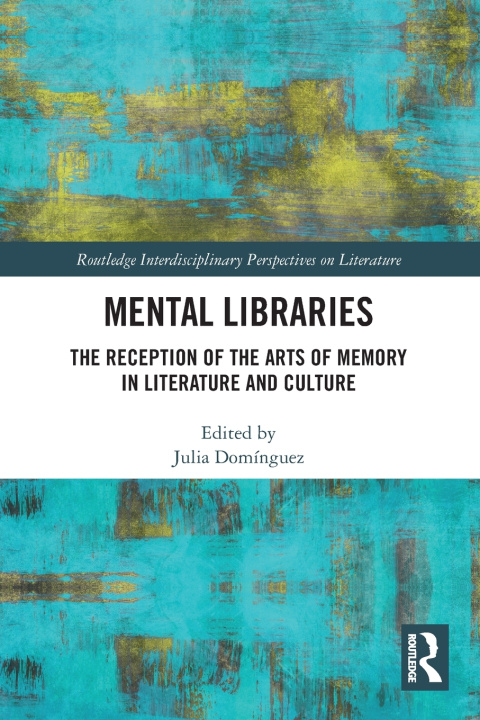 Könyv Mental Libraries Julia Domínguez