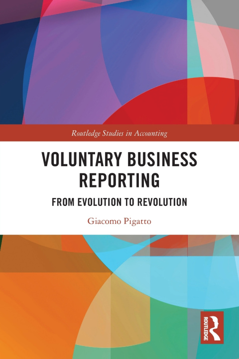 Knjiga Voluntary Business Reporting Giacomo Pigatto
