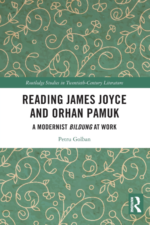 Libro Reading James Joyce and Orhan Pamuk Petru Golban