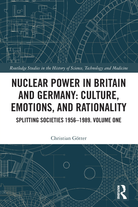 Libro Nuclear Power in Britain and Germany Christian Götter