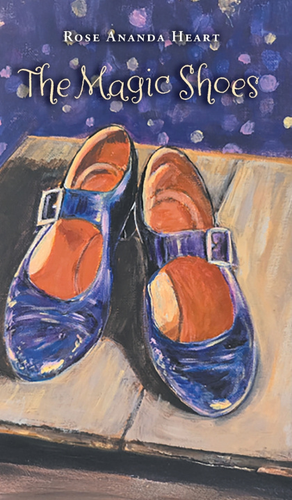 Boek The Magic Shoes Rose Ananda Heart
