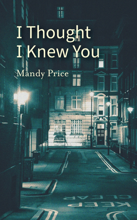 Kniha I Thought I Knew You Mandy Price