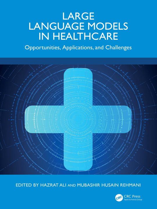 Libro elettronico Large Language Models in Healthcare Hazrat Ali