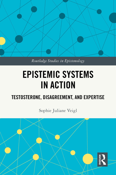Libro elettronico Epistemic Systems in Action Sophie Juliane Veigl