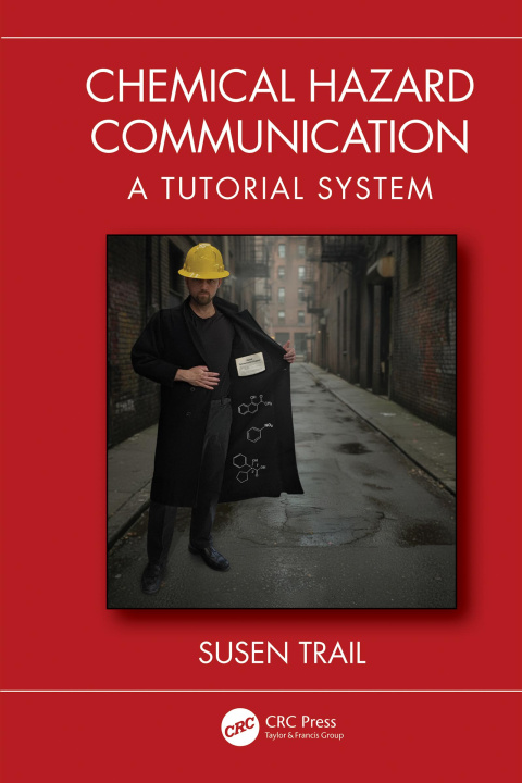 Libro elettronico Chemical Hazard Communication Susen Trail
