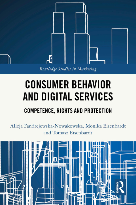 E-könyv Consumer Behavior and Digital Services Alicja Fandrejewska-Nowakowska