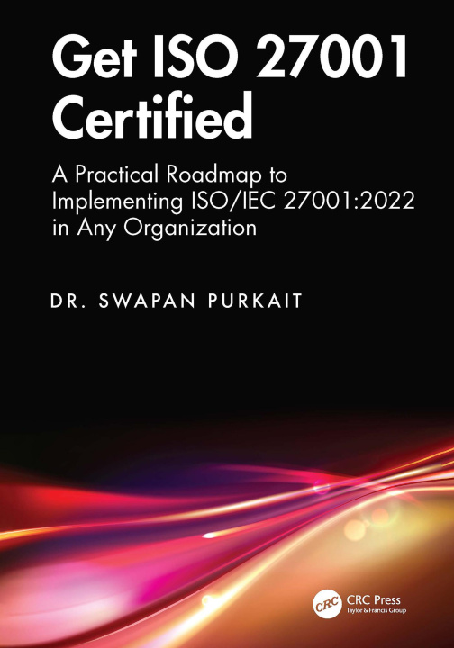 E-kniha Get ISO 27001 Certified Dr. Swapan Purkait