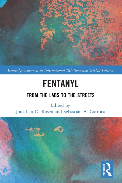 Carte Fentanyl Jonathan D. Rosen