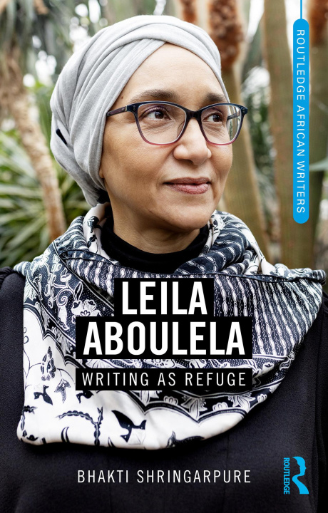 E-kniha Leila Aboulela Bhakti Shringarpure