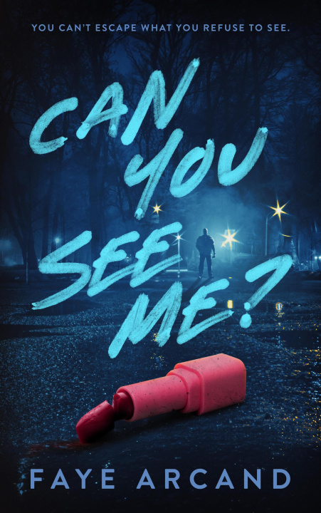 E-book Can You See Me? Faye Arcand
