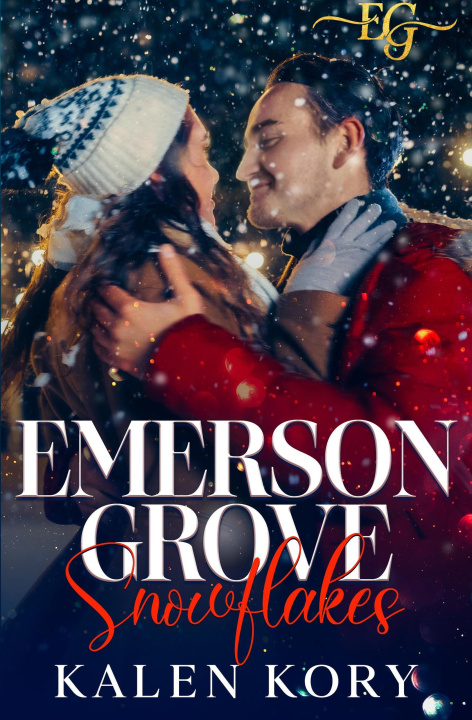 E-Book Emerson Grove - Snowflakes Kalen Kory
