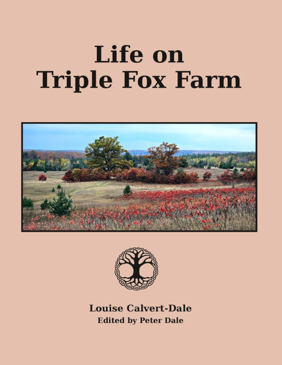 Livro Life on Triple Fox Farm Louise Calvert-Dale