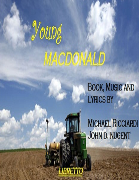 Könyv Young MacDonald Libretto Ricciardi / Nugent