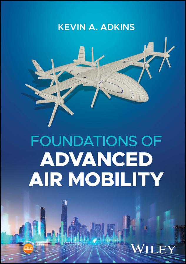 E-kniha Foundations of Advanced Air Mobility Kevin A. Adkins