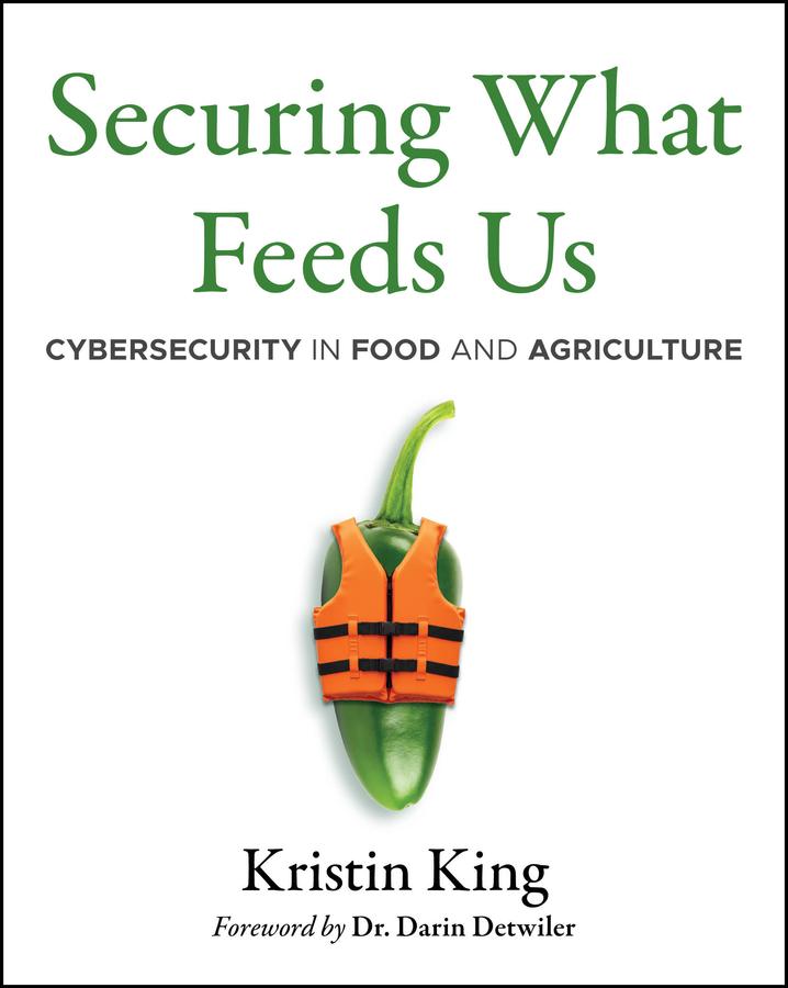 Libro electrónico Securing What Feeds Us Kristin King