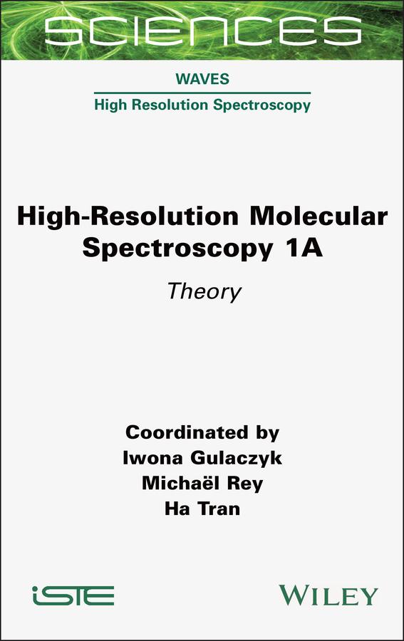 E-book High-Resolution Molecular Spectroscopy 1A Iwona Gulaczyk