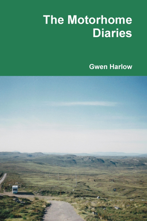 Libro The Motorhome Diaries Gwen Harlow
