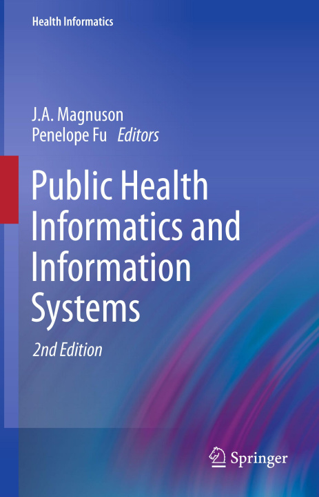 E-kniha Public Health Informatics and Information Systems J.A. Magnuson