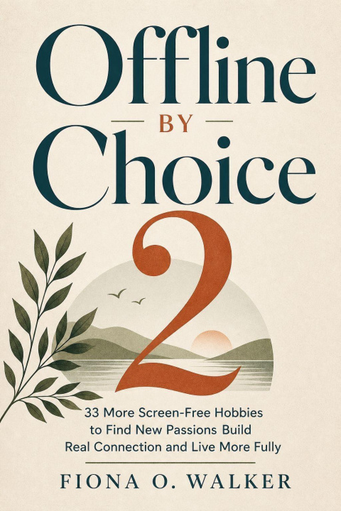 E-kniha Offline by Choice 2 Fiona O. Walker
