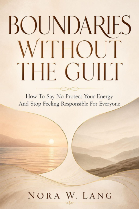 Libro elettronico Boundaries Without the Guilt Nora W. Lang