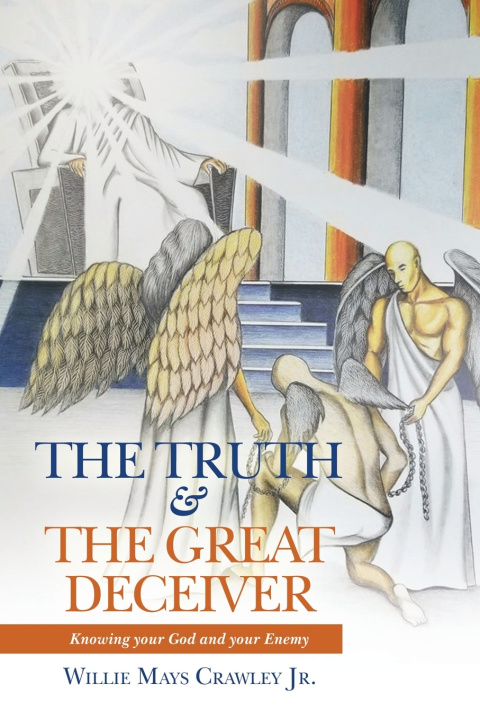 Buch THE TRUTH & THE GREAT DECEIVER Willie Mays Crawley Jr.