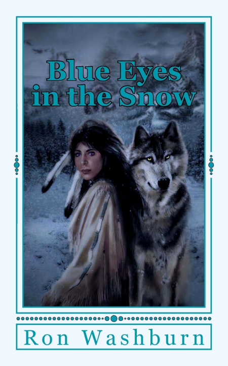 Kniha Blue Eyes in the Snow Ron Washburn