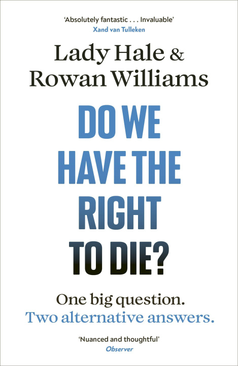 Libro Do We Have the Right to Die? Lady Hale