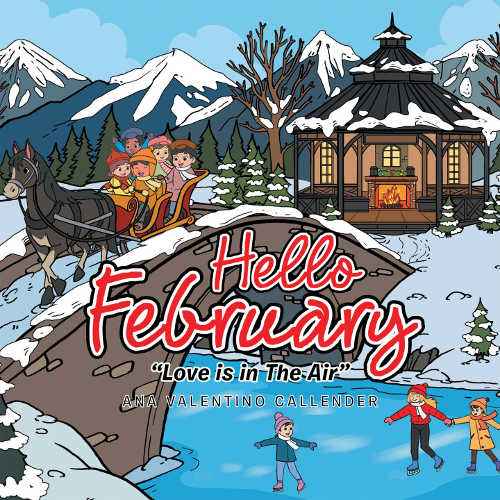 E-Book HELLO FEBRUARY Ana Valentino Callender