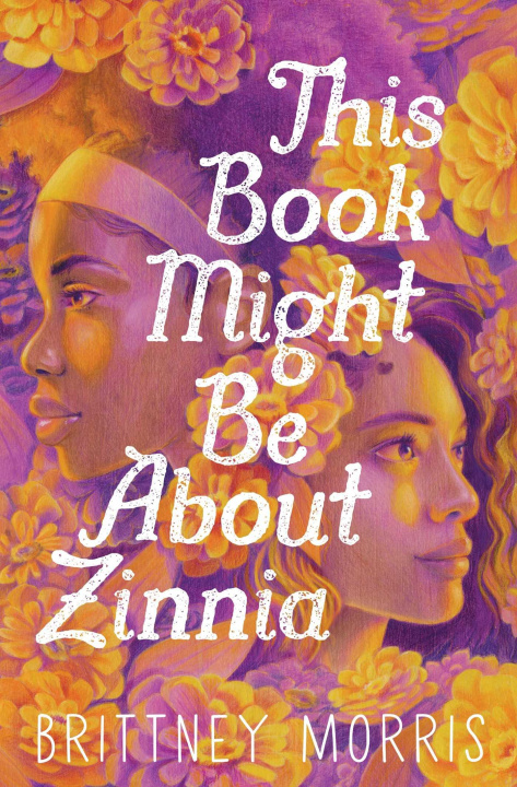 E-knjiga This Book Might Be About Zinnia Brittney Morris