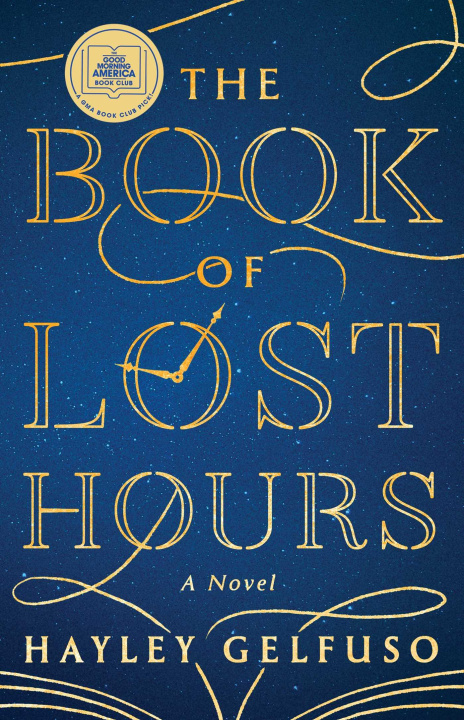 Libro elettronico Book of Lost Hours Hayley Gelfuso