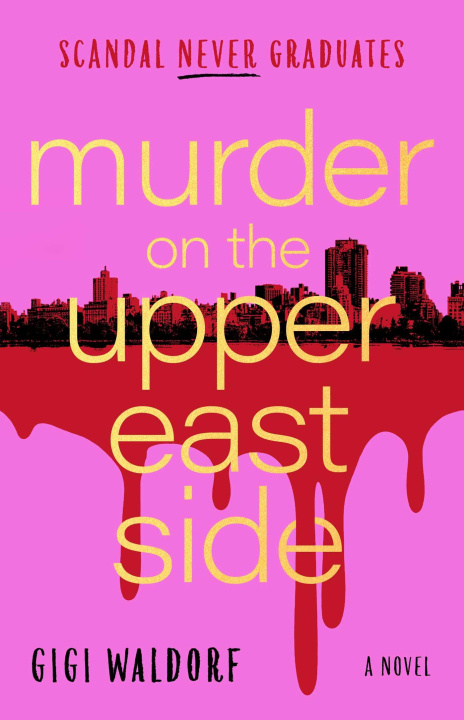 E-book Murder on the Upper East Side Gigi Waldorf