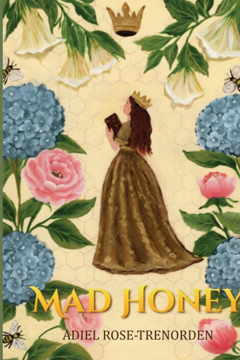 Könyv MAD HONEY Adiel Rose-Trenorden