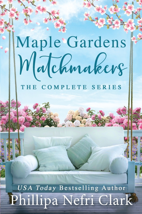 Könyv Maple Gardens Matchmakers Phillipa Nefri Clark