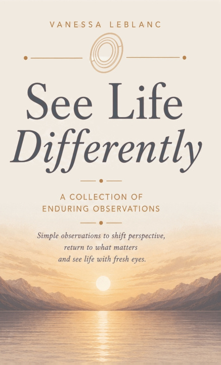 Buch See Life Differently Vanessa LeBlanc
