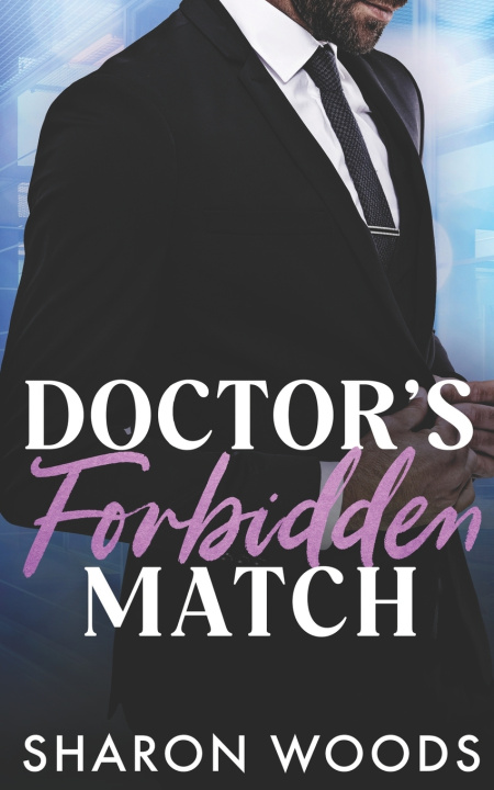 Kniha Doctor's Forbidden Match Sharon Woods